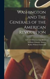 Produktbild: Washington and The Generals of the American Revolution