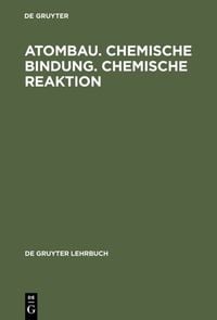 Produktbild: Atombau. Chemische Bindung. Chemische Reaktion