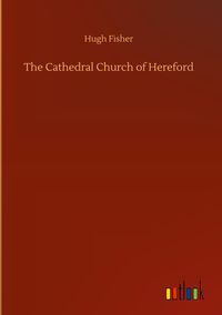 Produktbild: The Cathedral Church of Hereford