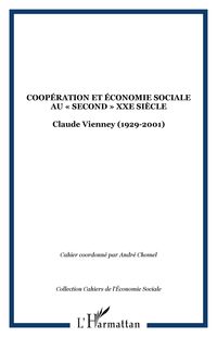 Produktbild: Coop&eacute;ration Et &Eacute;conomie Sociale Au &laquo;second&raquo; Xxe Si&egrave;cle