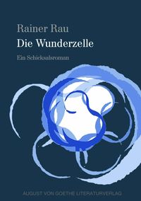 Produktbild: Die Wunderzelle
