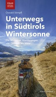 Produktbild: Unterwegs in S&uuml;dtirols Wintersonne