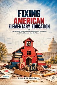 Produktbild: Fixing American Elementary Education
