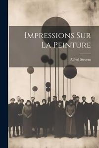 Produktbild: Impressions Sur La Peinture