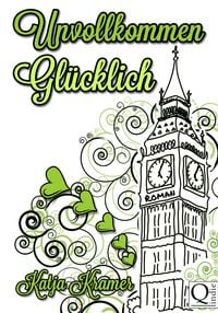 Produktbild: Unvollkommen Gl&uuml;cklich