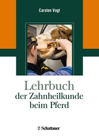 Produktbild: Lehrbuch der Zahnheilkunde beim Pferd