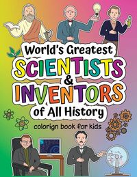 Produktbild: World's Greatest Scientists & Inventors of All History