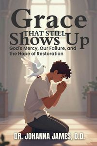 Produktbild: Grace That Still Shows Up