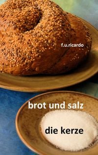 Produktbild: Brot und Salz / Die Kerze