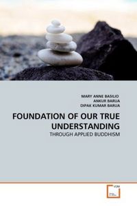 Produktbild: Basilio, M: Foundation Of Our True Understanding