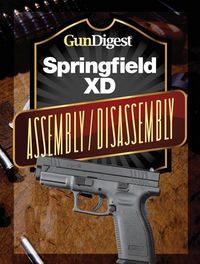 Produktbild: Gun Digest Springfield XD Assembly/Disassembly Instructions