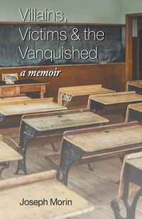 Produktbild: Villains, Victims & the Vanquished
