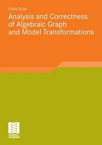 Produktbild: Analysis and Correctness of Algebraic Graph and Model Transformations