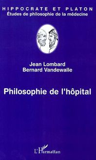 Produktbild: Philosophie de l'h&ocirc;pital