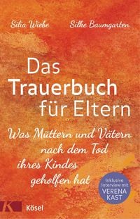 Produktbild: Das Trauerbuch f&uuml;r Eltern