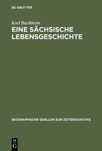 Produktbild: Eine s&auml;chsische Lebensgeschichte
