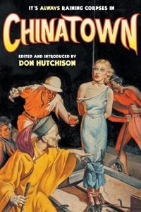 Produktbild: It's Always Raining Corpses in Chinatown
