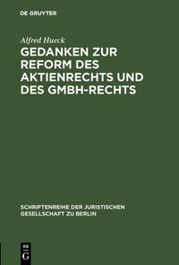 Produktbild: Gedanken zur Reform des Aktienrechts und des GmbH-Rechts