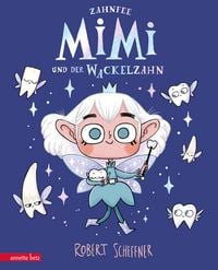 Produktbild: Zahnfee Mimi und der Wackelzahn