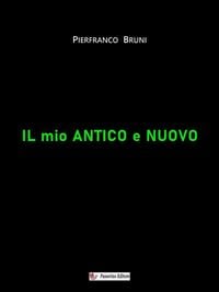 Produktbild: Il mio antico e nuovo