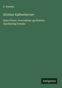 Produktbild: Kristian Kj&oslash;benhavner