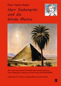 Produktbild: Herr Siebengr&uuml;n und die blinde Mumie