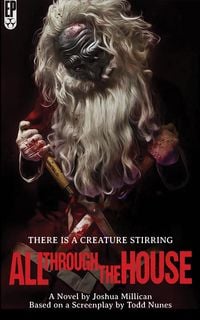 Produktbild: All Through the House: The Novelization