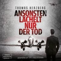 Produktbild: Ansonsten lächelt nur der Tod