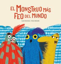 Produktbild: El monstruo m&aacute;s feo del mundo