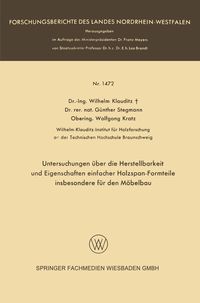 Produktbild: Untersuchungen &uuml;ber die Herstellbarkeit und Eigenschaften einfacher Holzspan-Formteile insbesondere f&uuml;r den M&ouml;belbau