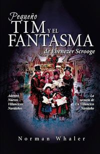 Produktbild: Peque&ntilde;o Tim y el Fantasma de Ebenezer Scrooge