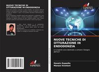 Produktbild: Nuove Tecniche Di Otturazione in Endodonzia