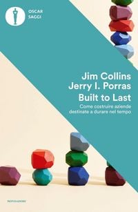 Produktbild: Built to last. Come costruire aziende destinate a durare nel tempo