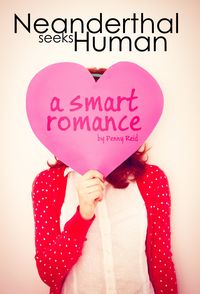 Produktbild: Neanderthal Seeks Human: A Smart Romance