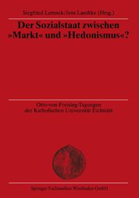 Produktbild: Der Sozialstaat zwischen "Markt" und "Hedonismus"?