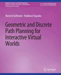 Produktbild: Geometric and Discrete Path Planning for Interactive Virtual Worlds