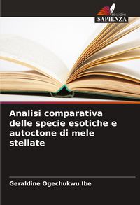 Produktbild: Analisi comparativa delle specie esotiche e autoctone di mele stellate