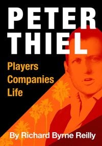 Produktbild: Peter Thiel: Players, Companies, Life