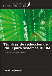 Produktbild: T&eacute;cnicas de reducci&oacute;n de PAPR para sistemas OFDM