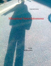 Produktbild: Sillanp&auml;&auml;ss&auml; Taataa katsomassa