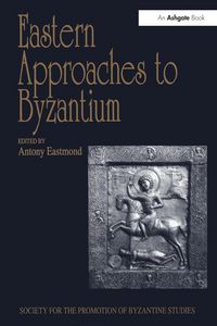 Produktbild: Eastern Approaches to Byzantium