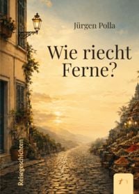Produktbild: Wie riecht Ferne?
