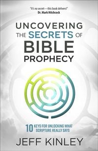 Produktbild: Uncovering the Secrets of Bible Prophecy