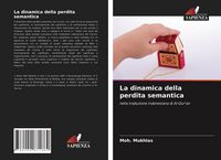 Produktbild: La dinamica della perdita semantica
