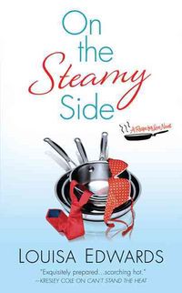 Produktbild: On the Steamy Side: A Recipe for Love Novel