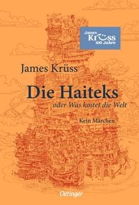 Produktbild: Die Haiteks oder Was kostet die Welt. Kein M&auml;rchen