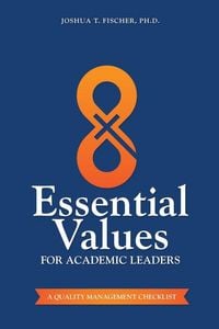 Produktbild: 8 Essential Values for Academic Leaders