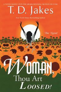 Produktbild: Woman, Thou Art Loosed! the Novel