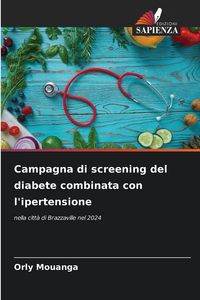 Produktbild: Campagna di screening del diabete combinata con l'ipertensione