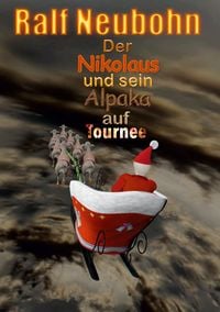 Produktbild: Der Nikolaus und sein Alpaka auf Tournee